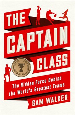 The Captain Class (eBook, ePUB) - Walker, Sam