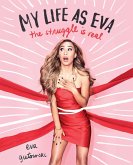 My Life as Eva (eBook, ePUB)