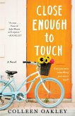 Close Enough to Touch (eBook, ePUB)