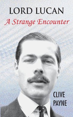 Lord Lucan - A Strange Encounter - Payne, Clive