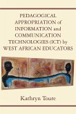 Pedagogical Appropriation of Information and Communication Technologies (ICT) by West African Educators