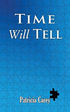 Time Will Tell