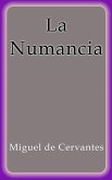 La Numancia (eBook, ePUB) La Numancia (eBook, ePUB)