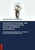 Steuerliche Forschungs- und Entwicklungsanreize für kleine und mittlere Unternehmen (eBook, PDF)