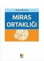 Miras Ortakligi - Sari Fidan, Özlem