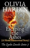 Escaping the Ashes (The Lynlee Lincoln Series, #7) (eBook, ePUB)