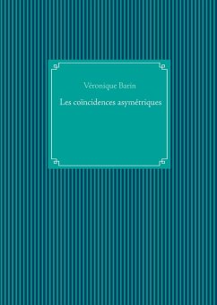 les coïncidences asymetriques