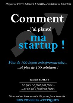 Comment j'ai planté ma startup - Robert, Yannick