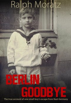 Berlin Goodbye (eBook, ePUB) - Moratz, Ralph