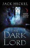 The Dark Lord (eBook, ePUB)