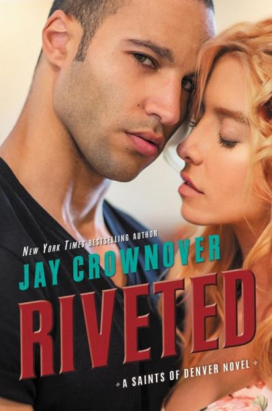 Riveted (eBook, ePUB) Riveted (eBook, ePUB)