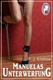 Manuelas Unterwerfung (eBook, ePUB)