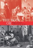 Body or the Soul? (eBook, PDF)