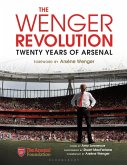 The Wenger Revolution (eBook, ePUB)
