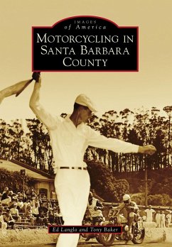 Motorcycling in Santa Barbara County (eBook, ePUB) - Langlo, Ed