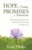 Hope for Today, Promises for Tomorrow (eBook, ePUB)