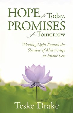 Hope for Today, Promises for Tomorrow (eBook, ePUB) - Drake, Teske