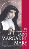 Autobiography of St. Margaret Mary (eBook, ePUB)