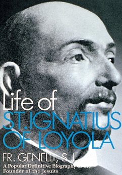 Life of St. Ignatius of Loyola (eBook, ePUB) - Genelli, Christoph