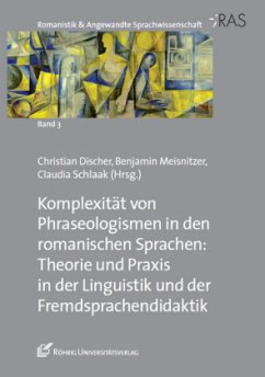 Komplexität von Phraseologismen in den romanischen Sprachen