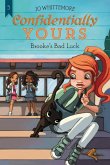 Confidentially Yours #5: Brooke's Bad Luck (eBook, ePUB)