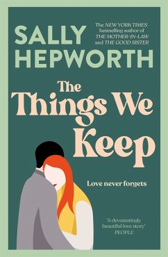 The Things We Keep (eBook, ePUB) - Hepworth, Sally