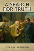 A Search for Truth (eBook, ePUB)