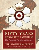 Fifty Years Honouring Canadians (eBook, ePUB)