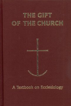 The Gift of the Church (eBook, ePUB)