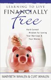 Learning to Live Financially Free (eBook, ePUB) Learning to Live Financially Free (eBook, ePUB)