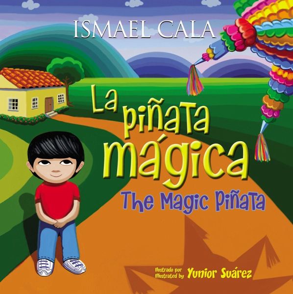 The Magic Pinata/Piñata mágica (eBook, ePUB)