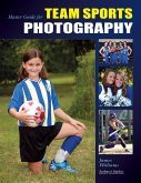 Master Guide for Team Sports Photography (eBook, ePUB)