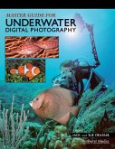 Master Guide for Underwater Digital Photography (eBook, ePUB)