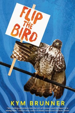 Flip the Bird (eBook, ePUB) - Brunner, Kym
