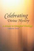 Celebrating Divine Mystery (eBook, ePUB)