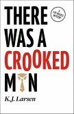 There Was a Crooked Man (eBook, ePUB)