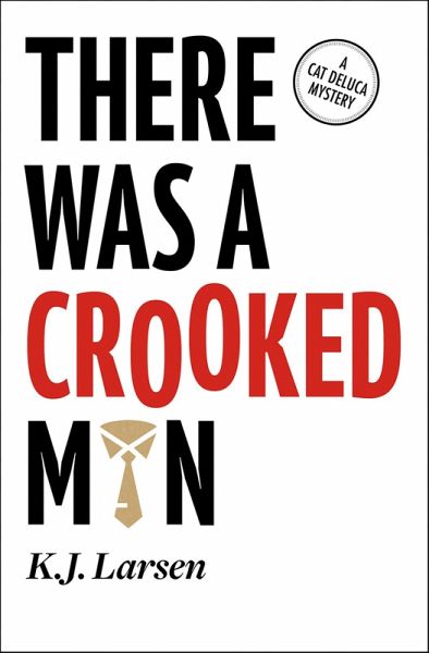 There Was a Crooked Man (eBook, ePUB)