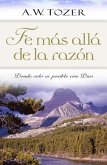 Fe mas alla de la razon (eBook, ePUB)