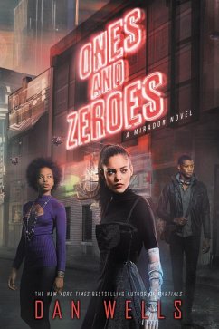 Ones and Zeroes (eBook, ePUB) - Wells, Dan