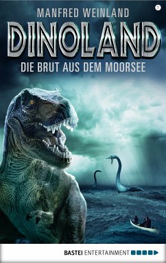 Die Brut aus dem Moorsee / Dino-Land Bd.7 (eBook, ePUB) - Weinland, Manfred