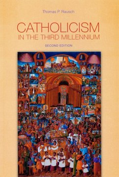 Catholicism in the Third Millennium (eBook, ePUB) - Rausch, Thomas P.