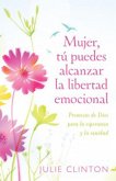 Mujer, tu puedes alcanzar la libertad emocional (eBook, ePUB)