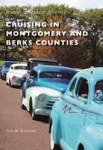 Cruising in Montgomery and Berks Counties (eBook, ePUB)