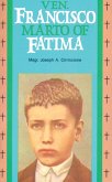 Venerable Francisco Marto of Fatima (eBook, ePUB)