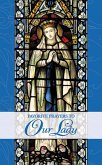 Favorite Prayers to Our Lady (eBook, ePUB)