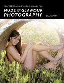 Professional Digital Techniques for Nude & Glamour Photography (eBook, ePUB)