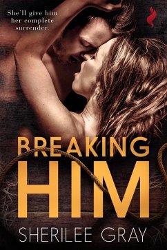 Cover Breaking Him (eBook, ePUB)