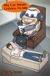 My Car Never Listens To Me (eBook, ePUB) - Bild 1