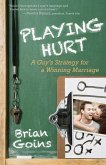 Playing Hurt (eBook, ePUB)