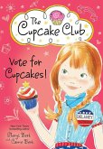 Vote for Cupcakes! (eBook, ePUB)